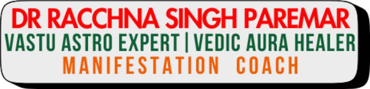 VEDIC AURA HEALER |VASTU ASTRO EXPERT | MANIFESTATION COACH  TAROT READER in indore Dr Racchna Singh Paremarr