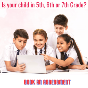 BOOK AN ASSESSMENT FOR GRADE 5 – 7