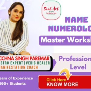 MASTER WORKSHOP FOR NAME NUMEROLOGY – 15HRS