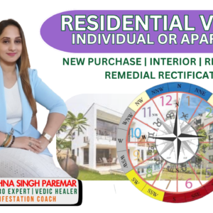 RESIDENTIAL VASTU – INDIVIDUAL & APARTMENT