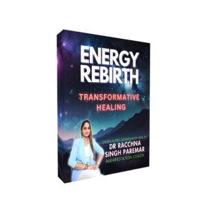 ENERGY REBIRTH – TRANSFORMATIVE HEALING COURSE